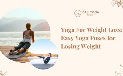 Yoga For Weight Loss: Easy Yoga Poses for Losing Weight